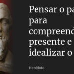 como a historia nos ajuda a compreender o presente