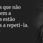 como a historia nos alerta sobre os erros do passado