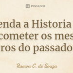 como posso aprender com a historia para evitar erros do passado